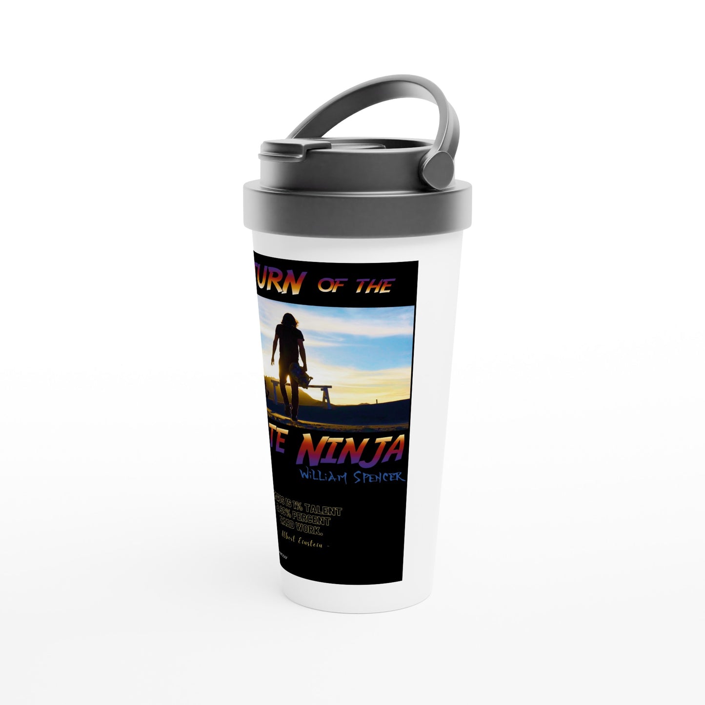 Return of the Skate Ninja - White 15oz Stainless Steel Travel Mug
