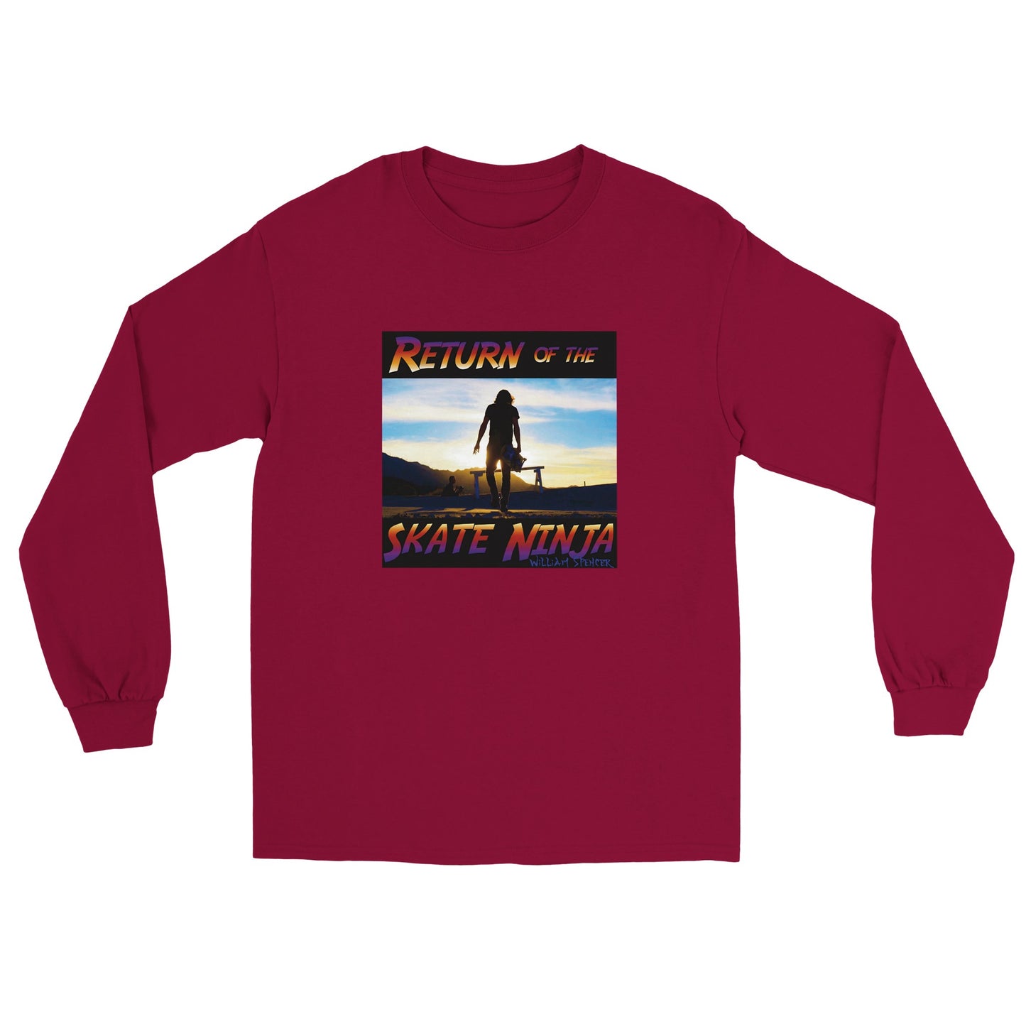 Return of the Skate Ninja - Classic Unisex Longsleeve T-shirt