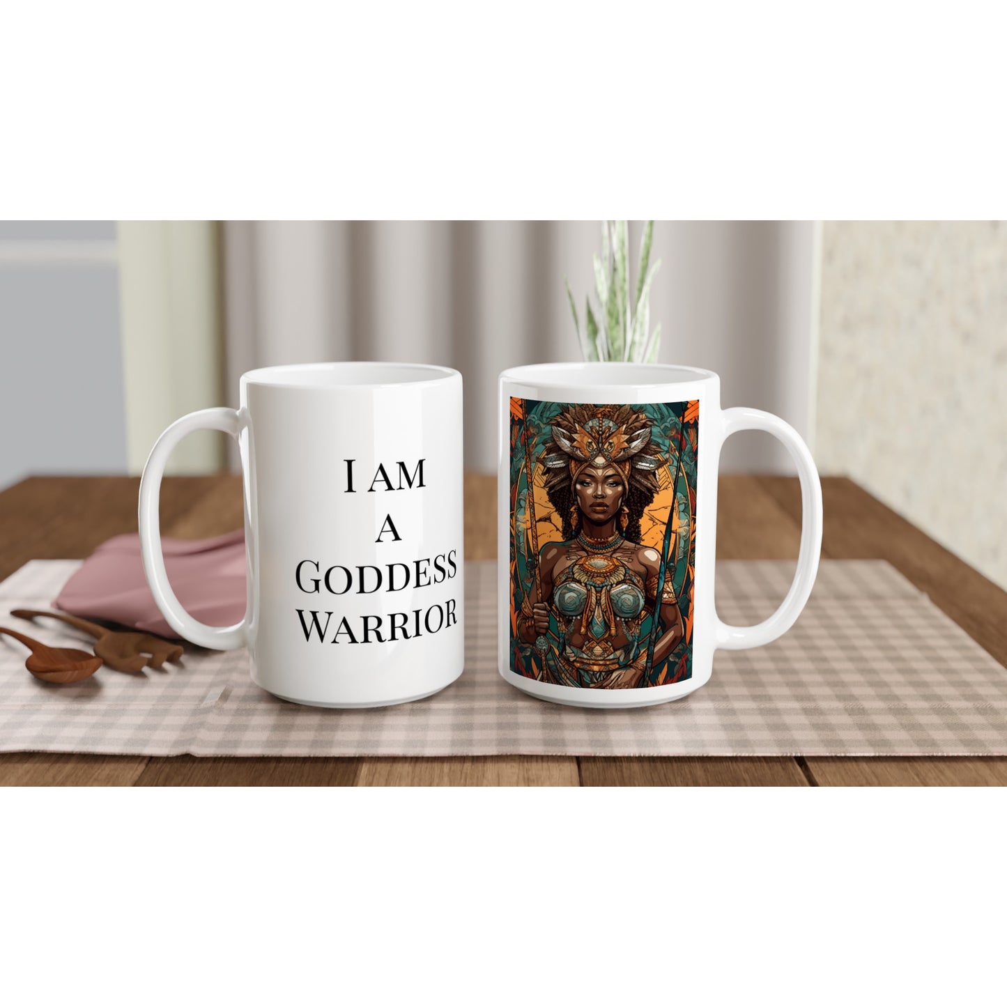 I am a Goddess Warrior Mug - OYA - 15oz Ceramic Mug