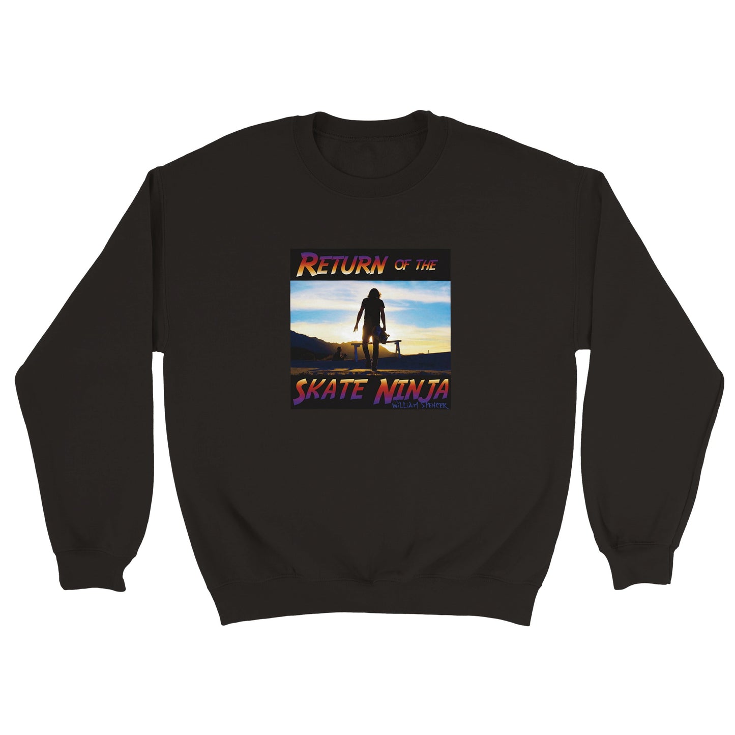 Return of the Skate Ninja - Classic Unisex Crewneck Sweatshirt