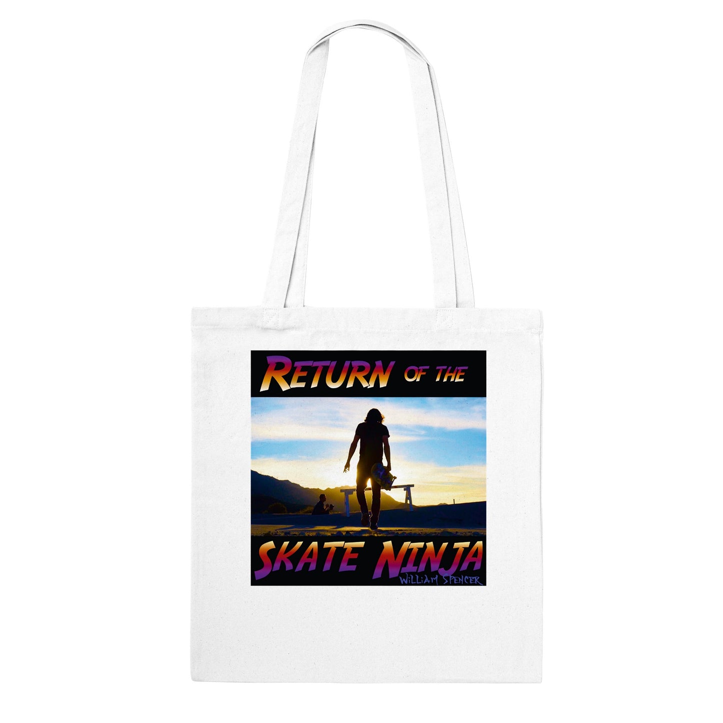 Return of the Skate Ninja - Classic Tote Bag